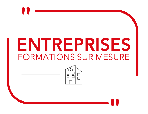 Entreprises - Formations sur mesure