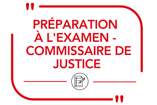 Préparation à l'examen - Commissaire de justice