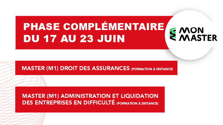 Phase complémentaire MonMaster 17 au 23 juin